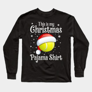 This Is My Christmas Pajama Shirt Tennis Christmas Long Sleeve T-Shirt